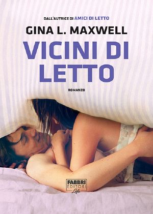 [Fighting for Love 03] • Vicini Di Letto